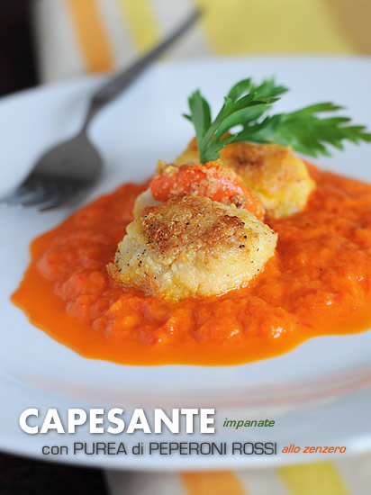 Capesante impanate con purea peperoni rossi allo zenzero