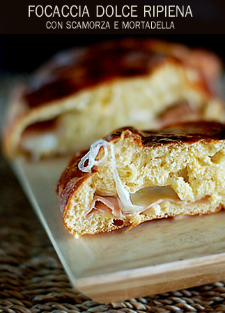 Focaccia dolce con scamorza e mortadella