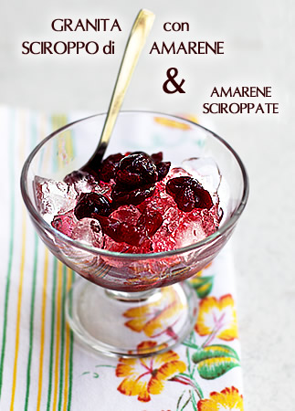 Granita di amarene sciroppat e sciroppo di amare
