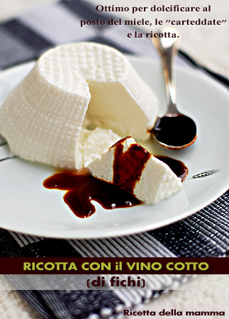 Ricotta con vino cotto di fichi