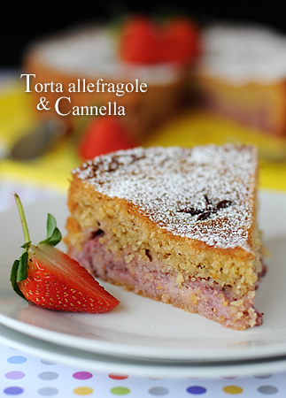 Torta alle fragole e cannella