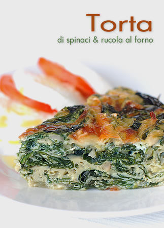 Torta di spinaci e rucola al forno